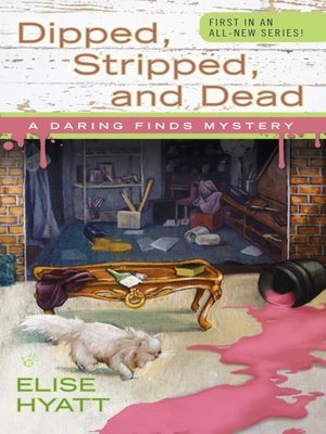 cover image of Dipped, Stripped, and Dead